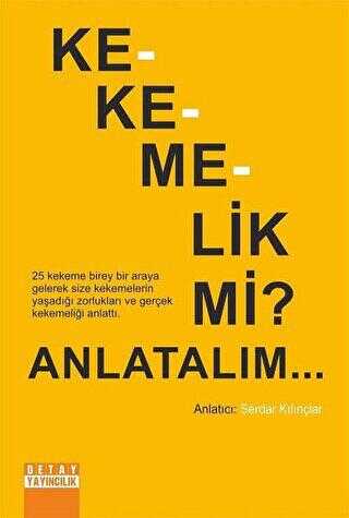 Kekemelik Mi? Anlatalım... - Detay Yayıncılık