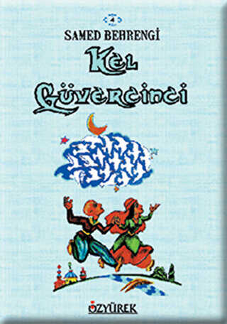 Kel Güvercinci - Özyürek Yayınları