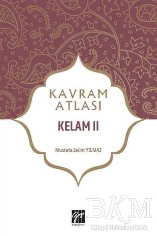 Kelam 2 - Kavram Atlası - Gazi Kitabevi