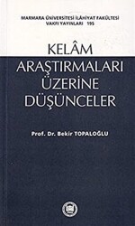 Kelam Araştırmaları Üzerine Düşünceler - Marmara Üniversitesi İlahiyat Fakültesi Vakfı