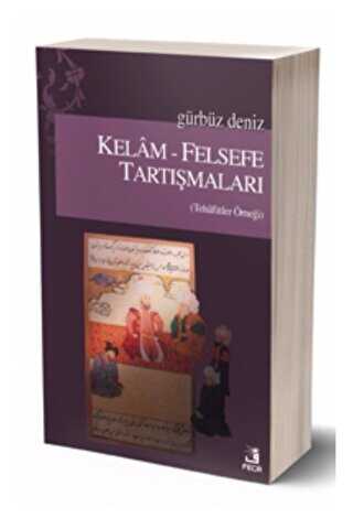 Kelam - Felsefe Tartışmaları - Fecr Yayınları