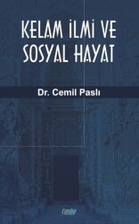Kelam İlmi ve Sosyal Hayat - Çimke Yayınevi