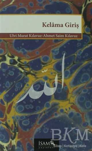 Kelama Giriş - İsam Yayınları