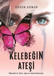 Kelebeğin Ateşi - Sinada Kitap