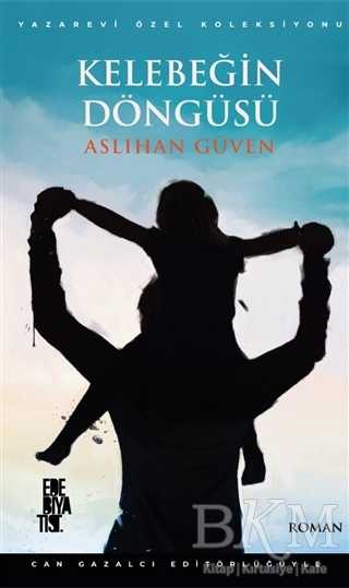 Kelebeğin Döngüsü - Edebiyatist