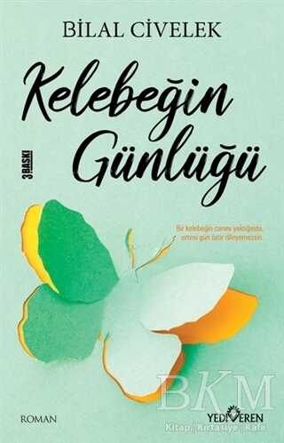 Kelebeğin Günlüğü - Yediveren Yayınları