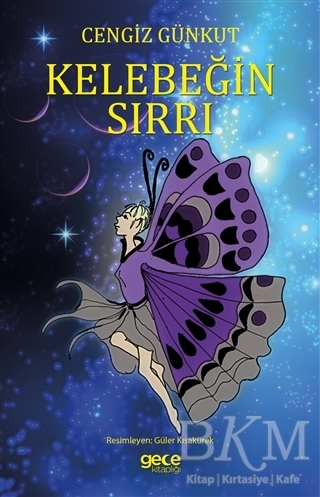 Kelebeğin Sırrı - Gece Kitaplığı