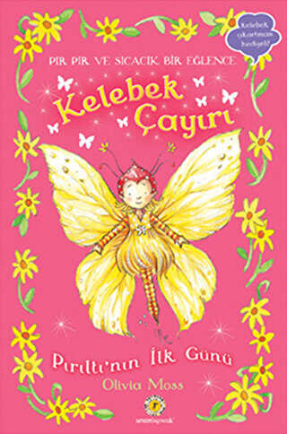 Kelebek Çayırı 1 - Pırıltının İlk Günü - 1