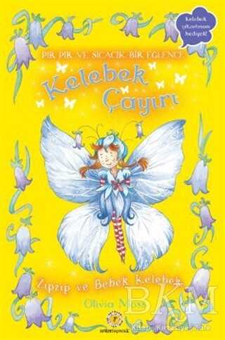 Kelebek Çayırı 4 - Zıpzıp ve Bebek Kelebek - Artemis Yayınları