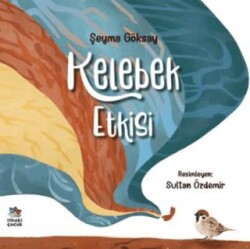 Kelebek Etkisi - İthaki Çocuk Yayınları