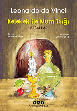 Kelebek İle Mum Işığı - Masallar - Yapı Kredi Yayınları