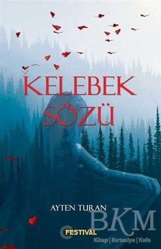 KELEBEK SÖZÜ - Festival Yayıncılık