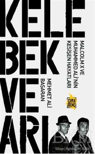 Kelebek ve Arı - Çıra Yayınları