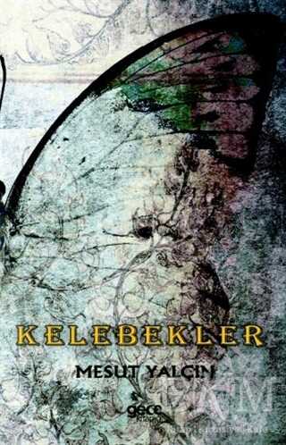 Kelebekler - Gece Kitaplığı