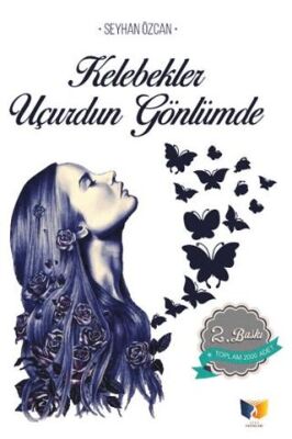 Kelebekler Uçurdun Gönlümde - 1