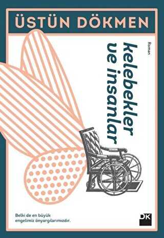 Kelebekler ve İnsanlar - Doğan Kitap