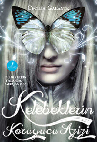 Kelebeklerin Koruyucu Azizi - Artemis Yayınları