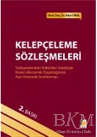 Kelepçeleme Sözleşmeleri - Adalet Yayınevi