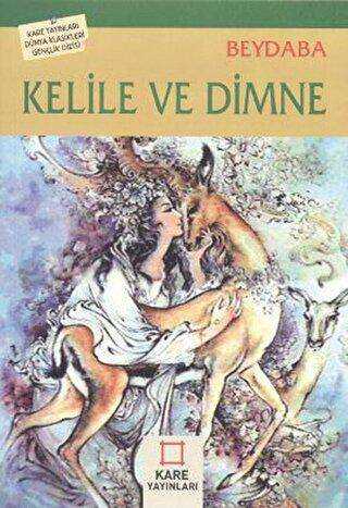 Kelile ve Dimne - Kare Yayınları