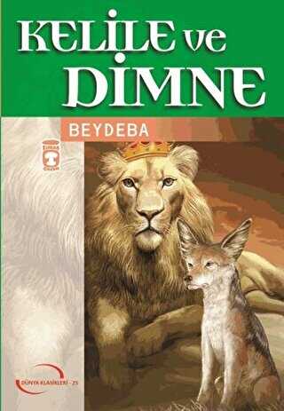 Kelile ve Dimne - Timaş Çocuk