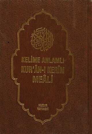Kelime Anlamlı Kur’an-ı Kerim Meali 3 Kitap Takım - Huzur Yayınevi