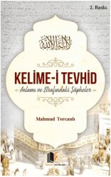 Kelime-i Tevhid - Hüccet Yayınları