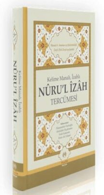 Kelime Manalı, İzahlı Nuru`l İzah Tercümesi kapağı