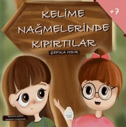 Kelime Nağmelerinde Kıpırtılar - Mahlas Çocuk Yayınları