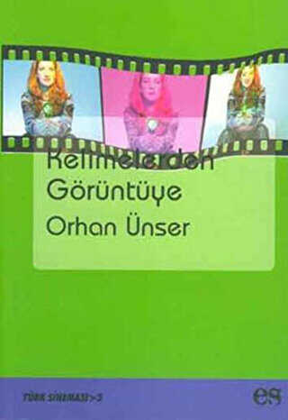 Kelimelerden Görüntüye - Es Yayınları