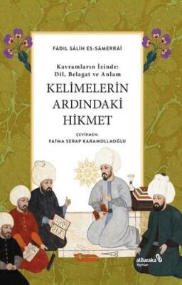Kelimelerin Ardındaki Hikmet - 1