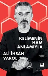 Kelimenin Ham Anlamıyla - Doğan Kitap