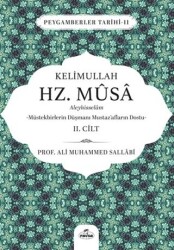 Kelimullah Hz. Musa Aleyhisselam 2. Cilt - Ravza Yayınları