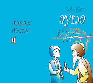 Keloğlan: Ayna - İz Yayıncılık