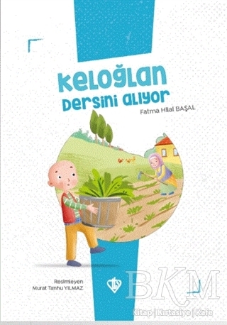 Keloğlan Dersini Alıyor - Türkiye Diyanet Vakfı Yayınları