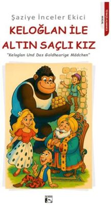 Keloğlan ile Altın Saçlı Kız - 1