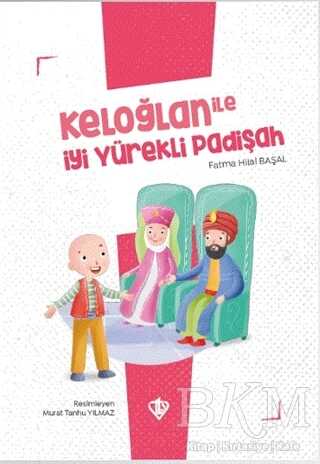 Keloğlan İle İyi Yürekli Padişah - 1