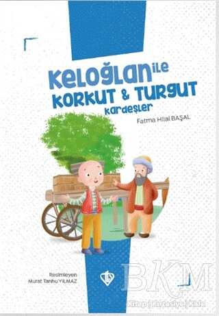 Keloğlan İle Korkut - Turgut Kardeşler - 1