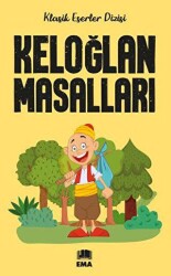 Keloğlan Masalları - Ema Genç