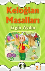 Keloğlan Masalları - Doksan Dokuz Yayınları