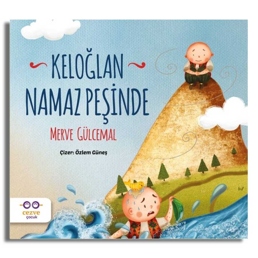 Keloğlan Namaz Peşinde - Cezve Çocuk