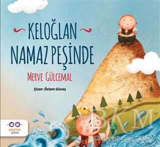 Keloğlan Namaz Peşinde - 2