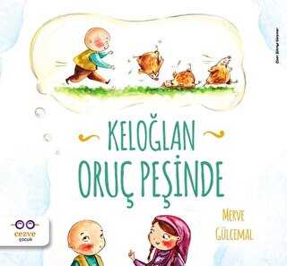 Keloğlan Oruç Peşinde - Cezve Çocuk