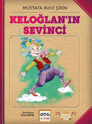 Keloğlan`ın Sevinci - Nar Çocuk