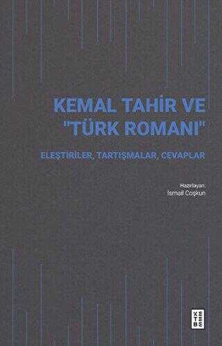 Kemal Tahir ve Türk Romanı