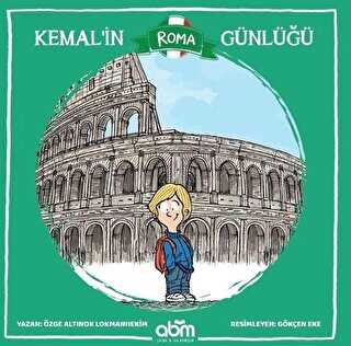 Kemal’in Roma Günlüğü - Abm Yayınevi