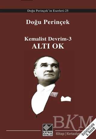 Kemalist Devrim-3 Altı Ok - Kaynak Yayınları