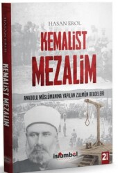 Kemalist Mezalim - İslâmbol Yayınları