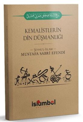 Kemalistlerin Din Düşmanlığı - 1