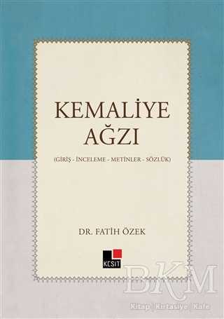 Kemaliye Ağzı - Kesit Yayınları