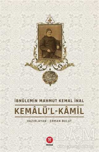 Kemalü’l-Kamil - Hikemiyat Yayınevi